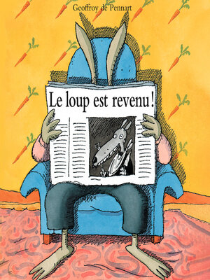 cover image of Le loup est revenu !